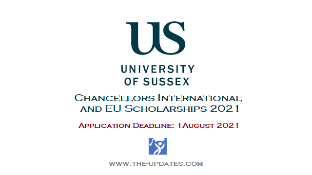 Chancellors International and EU Scholarships at University of Sussex 2021