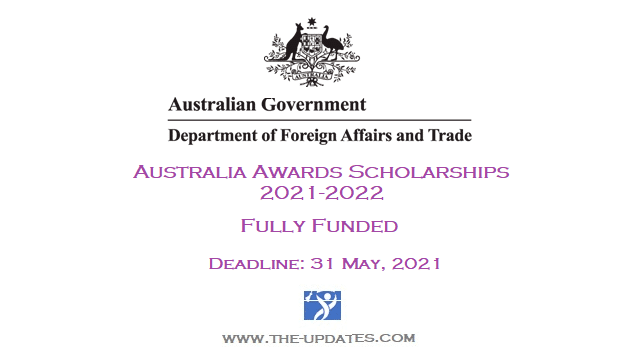 Australia Awards Scholarships by Department of Foreign Affairs