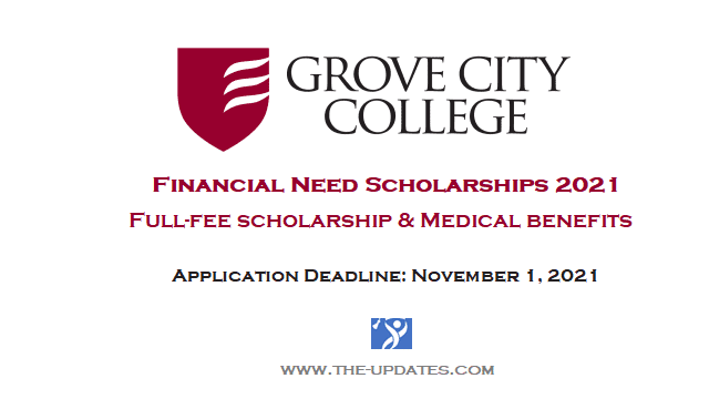 Grove City College Financial Need Scholarships 2021