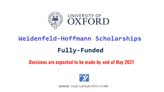 Weidenfeld-Hoffmann Scholarships and Leadership Programme at Oxford University