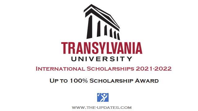 International Scholarship Transylvania University 2021-2022