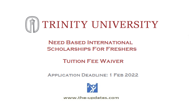 International Student Scholarship at Trinity University USA 2022-2023