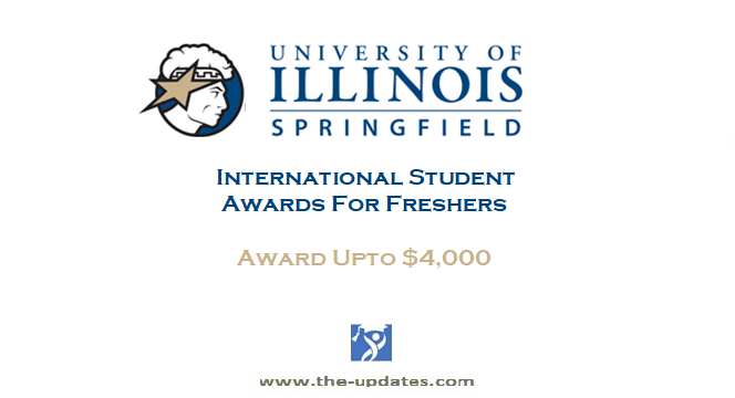 International Student Awards at The University of Illinois Springfield USA
