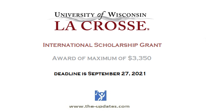 International Scholarship Grant at University of Wisconsin-La Crosse USA