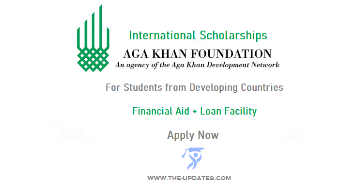 International Scholarship Programme by Aga Khan Foundation for Developing Countries 2022-23