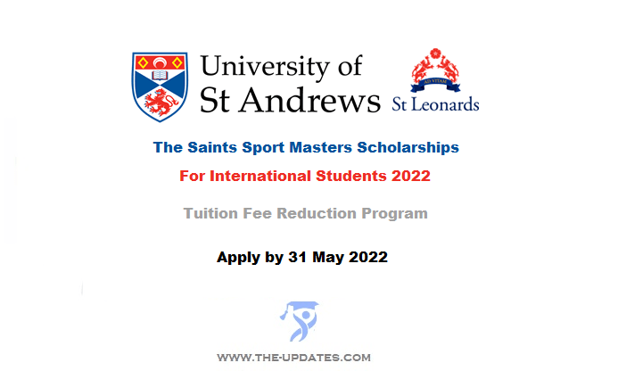 St Leonards College Masters Scholarships at University of St Andrews 2022-23