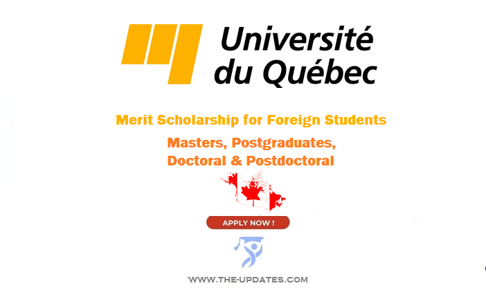 Québec Merit Scholarship for Foreign Students (PBEEE) 2023 – 2024