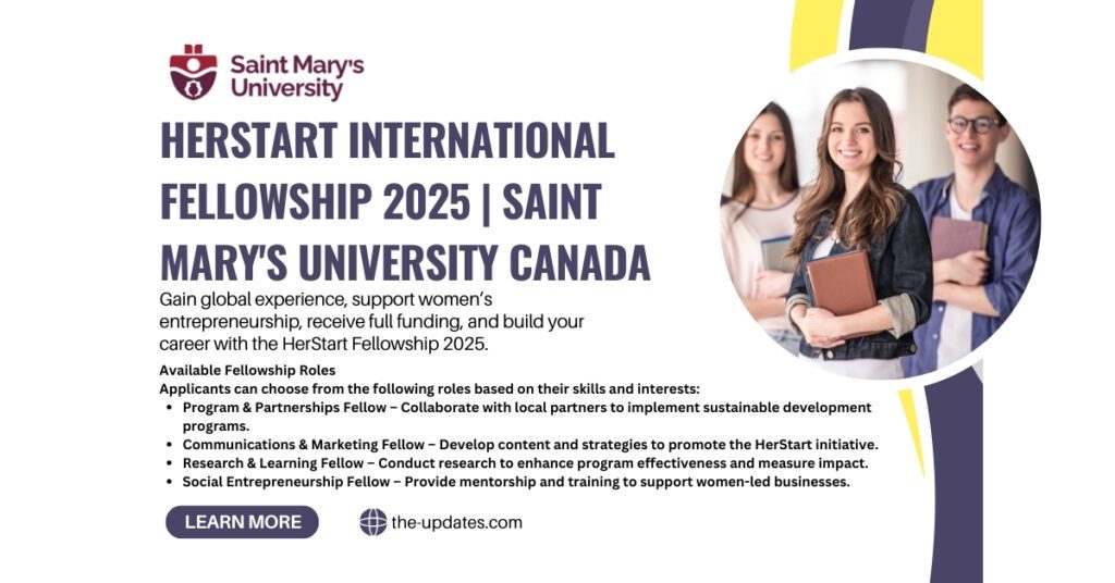 HerStart International Fellowship 2025 - Fully funded opportunity for Canadian volunteers to support women's entrepreneurship in Ghana, Tanzania, and Uganda.