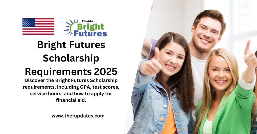 Bright Futures Scholarship eligibility criteria, including GPA, SAT/ACT scores, community service hours, and application process.
