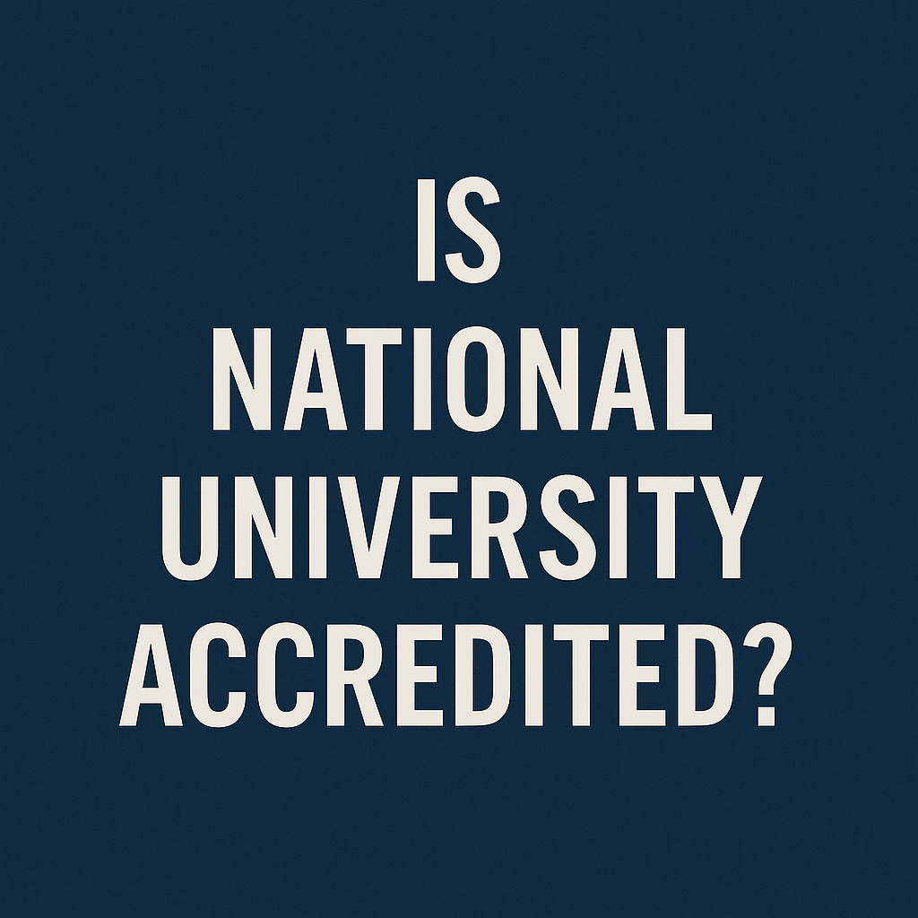 National University is accredited by WSCUC, ensuring high educational standards.