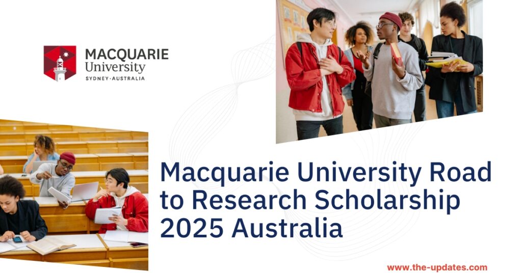 Macquarie University campus in Australia promoting the 2025 Road to Research Scholarship for international MRes students