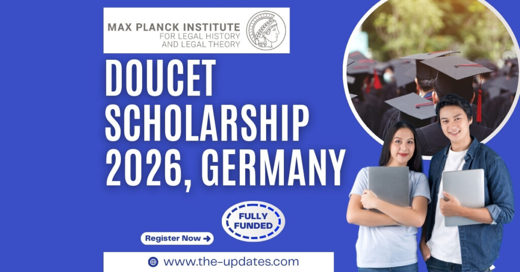 Max Planck Institute Doucet Scholarship 2026 – Fully funded research opportunity in Germany for international students