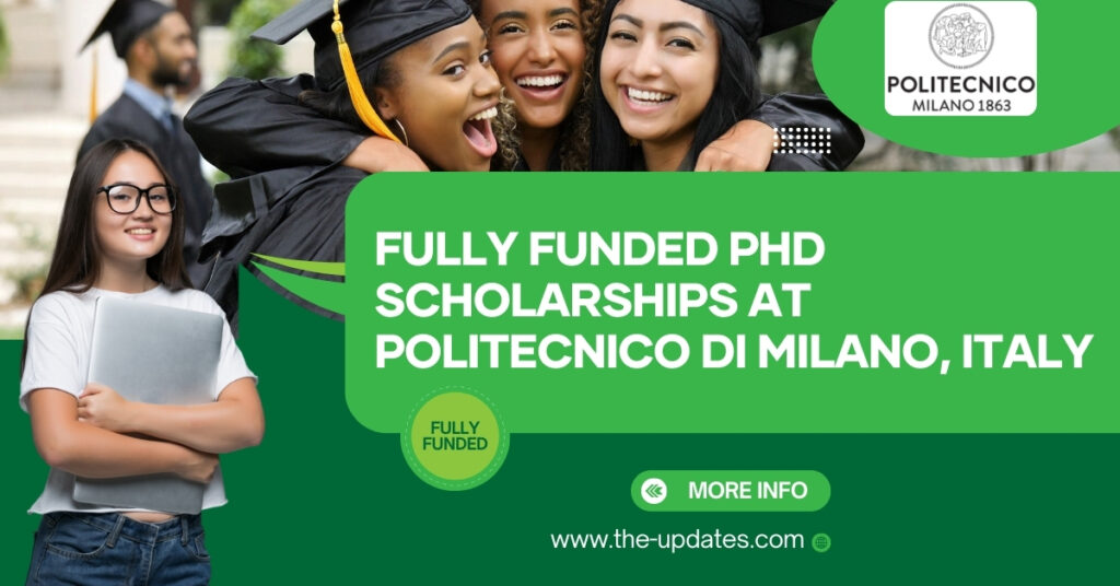 Politecnico di Milano campus with students, symbolizing fully funded PhD scholarships and international research opportunities.