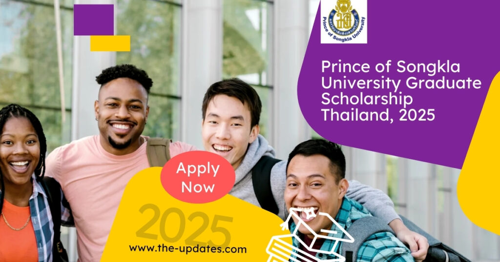 Prince of Songkla University campus in Thailand offering graduate scholarships with full tuition, stipend, and housing support for 2025