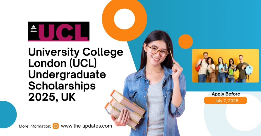 University College London campus – UCL Undergraduate Scholarships 2025 for UK students