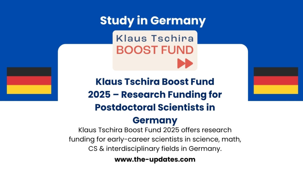 Postdoctoral researcher in a lab in Germany applying for Klaus Tschira Boost Fund 2025 scholarship" Let me know if you want variations for banners, thumbnails, or social sharing.