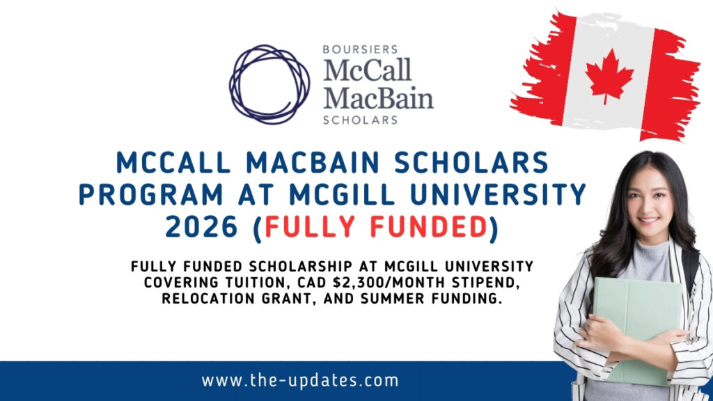 McCall MacBain Scholarship – Fully Funded Graduate Program at McGill University with Monthly Stipend and Relocation Support