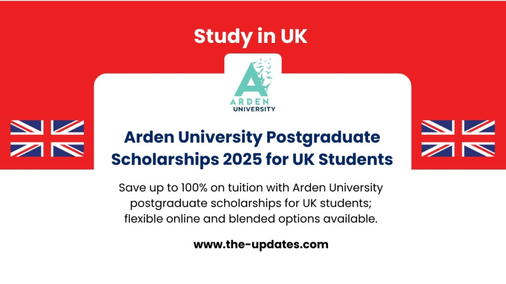 Arden University campus promoting postgraduate scholarships with tuition savings and flexible study options for UK students.