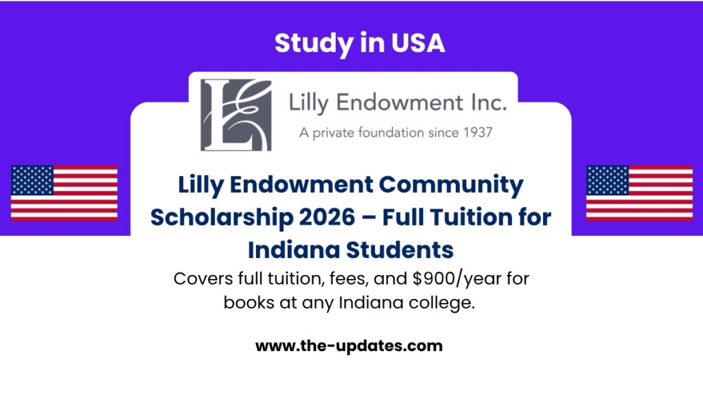 Lilly Endowment Community Scholarship 2026 – Full tuition and book stipend for eligible Indiana high school seniors
