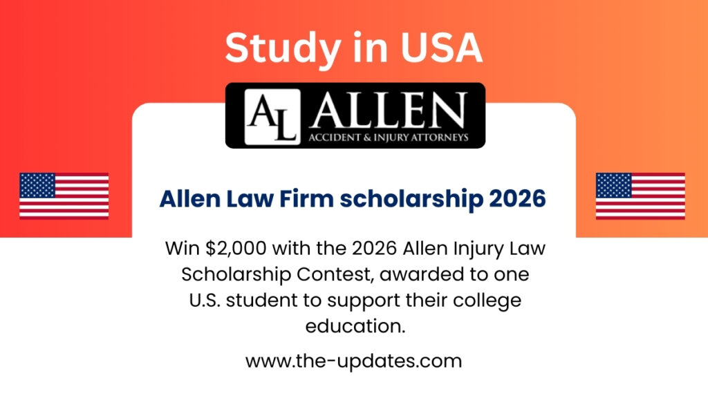 2026 Allen Injury Law Scholarship Contest offering a $2,000 award to support U.S. students in their college education