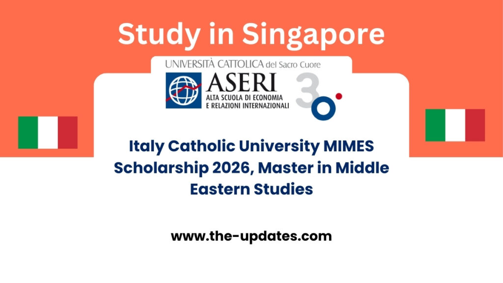 Italy Catholic University of the Sacred Heart MIMES Scholarship 2026 for international students with tuition waivers and internships