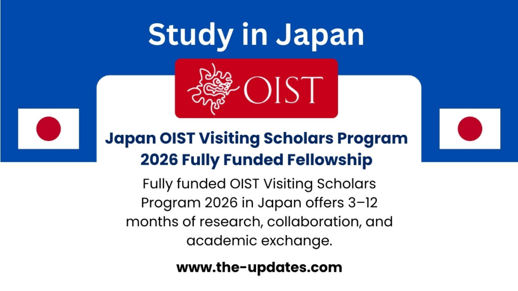 Fully funded OIST Visiting Scholars Program 2026 at Okinawa Institute of Science and Technology, Japan.