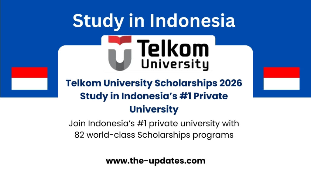 Telkom University Scholarships 2026 for International Students in Indonesia – Study at the #1 Private University