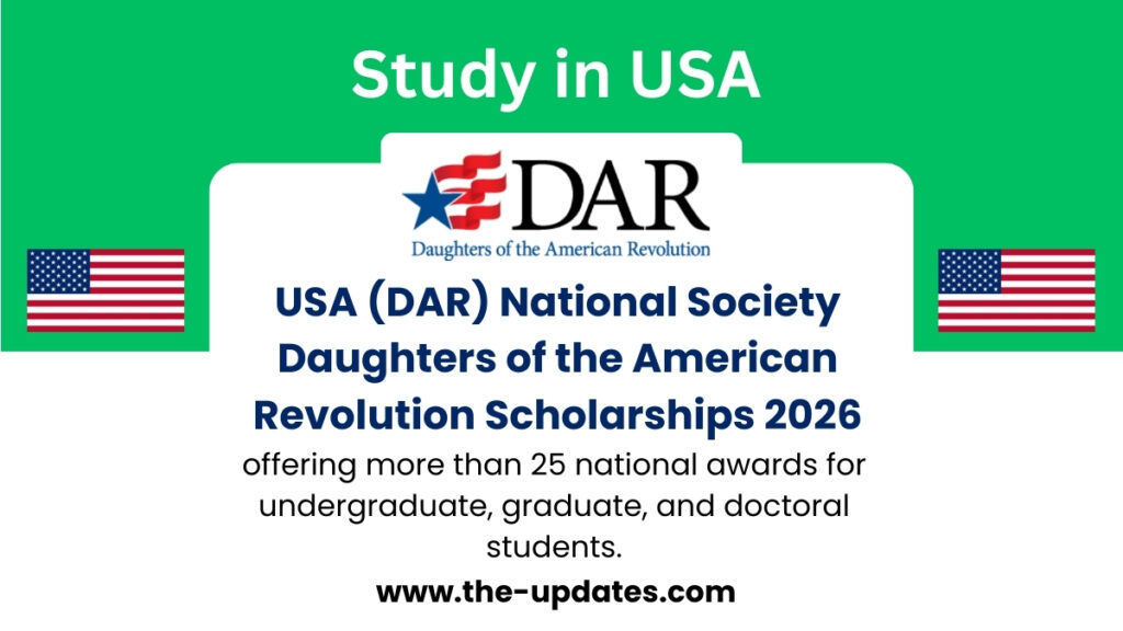 USA DAR Scholarships 2026 – National awards for U.S. students pursuing undergraduate, graduate, and doctoral studies